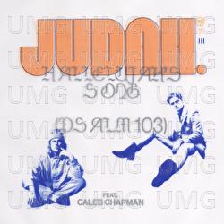 Hallelujah&rsquo;s Song (Psalm 103) - JUDAH., Caleb Chapman
