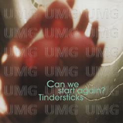Can We Start Again? - Tindersticks