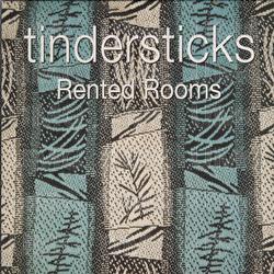 Rented Rooms - Tindersticks