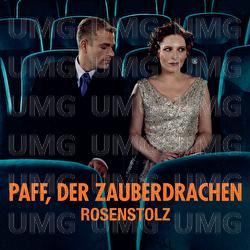 Paff, der Zauberdrachen - Rosenstolz