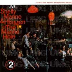 At The Manne-Hole, Vol. 2 - Shelly Manne & His Men