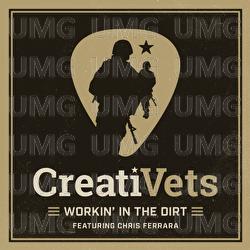 Workin' In The Dirt - CreatiVets, Chris Ferrara