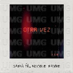 Otra Vez - Jafú, Nicole Favre