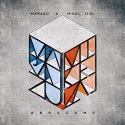 Abrázame - Marazu, Mikel Izal