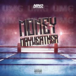 Money Mayweather - Nino Uptown
