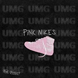 Pink Nikes - Pink Laundry