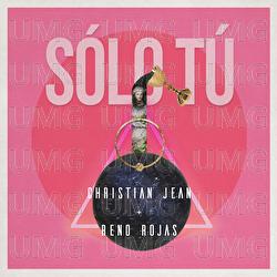S&oacute;lo T&uacute; - Christian Jean, Reno Rojas