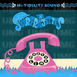 Party Line b/w Toxic - The Surfrajettes