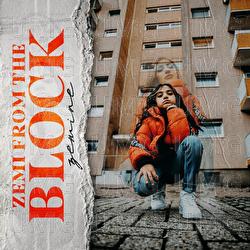 Zemi From The Block - Zemine