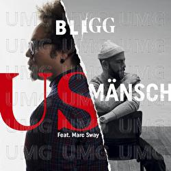 Us M&auml;nsch - Bligg, Marc Sway