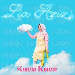 Kucu Kuca - Lia Aziz