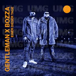Einer dieser Tage - Gentleman, Bozza
