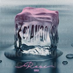ROS&Eacute; - BLANQO