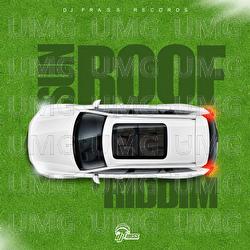 Sun Roof Riddim - DJ Frass