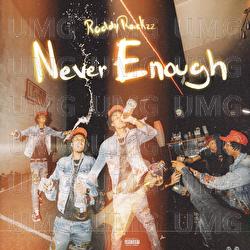 Never Enough - Roddy Rackzz