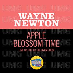 Apple Blossom Time - Wayne Newton