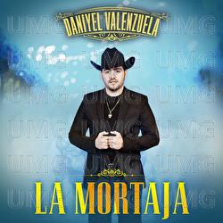 La Mortaja - Daniyel Valenzuela