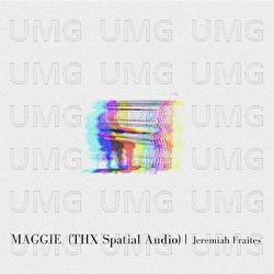 Maggie - Jeremiah Fraites