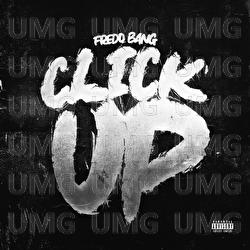 Click Up - Fredo Bang
