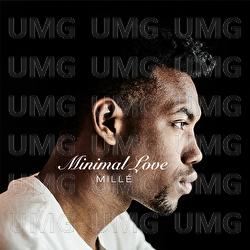 Minimal Love - Mill&eacute;