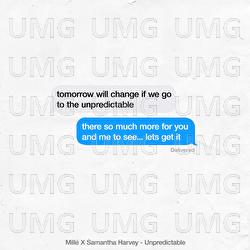 Unpredictable - Mill&eacute;, Samantha Harvey