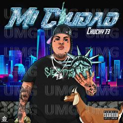 Mi Ciudad - Chucky73