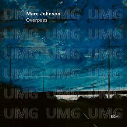 Overpass - Marc Johnson