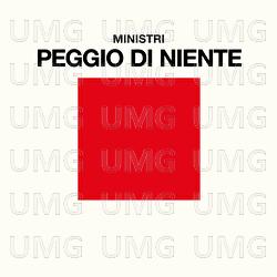Peggio Di Niente - Ministri