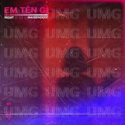 EM TEN GI - Right, MAXBENDERZ