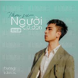 Tam Su Nguoi Co Don - Duong Edward