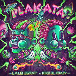 Plakata - Lalo Ebratt, Kiko el Crazy