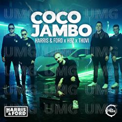 Coco Jambo - Harris & Ford, HBz, THOVI