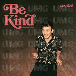 Be Kind - Zak Abel, Keanu Silva