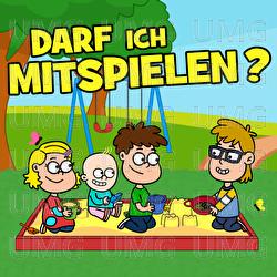 Darf ich mitspielen? - Hurra Kinderlieder