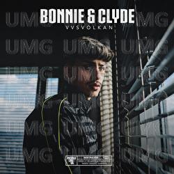 BONNIE&CLYDE - vvsvolkan