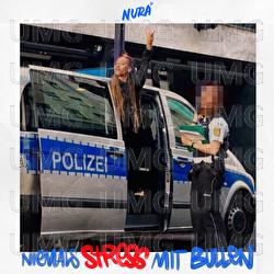 Niemals Stress mit Bullen - Nura