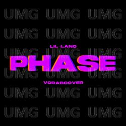 Phase - Lil Lano