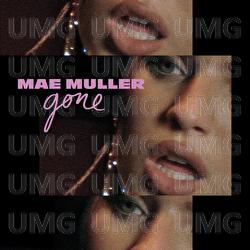 Gone - Mae Muller
