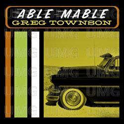Able Mable - Greg Townson