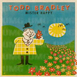Mister Happy - Todd Bradley