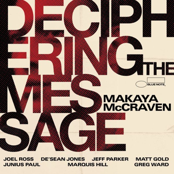 Deciphering The Message - Makaya McCraven