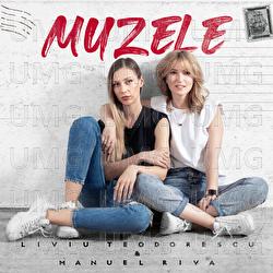 Muzele - Liviu Teodorescu, Manuel Riva