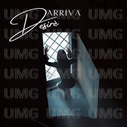 Desir&egrave; - Arriva