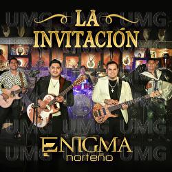 La Invitación - Enigma Norteño