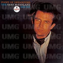 Point Of Departure - The Gary McFarland Sextet