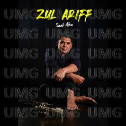 Saat Aku - Zul Ariff
