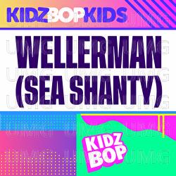 Wellerman &ndash; Sea Shanty - KIDZ BOP Kids