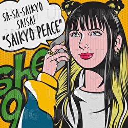 Saikyo Peace - she9