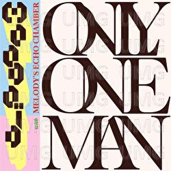 Only One Man (with Melody's Echo Chamber) - Moodo&iuml;d, Melody's Echo Chamber