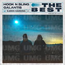 The Best - Hook N Sling, Galantis, Karen Harding
